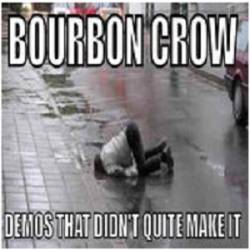 Bourbon Crow : Demos That Didn't Quite Make It